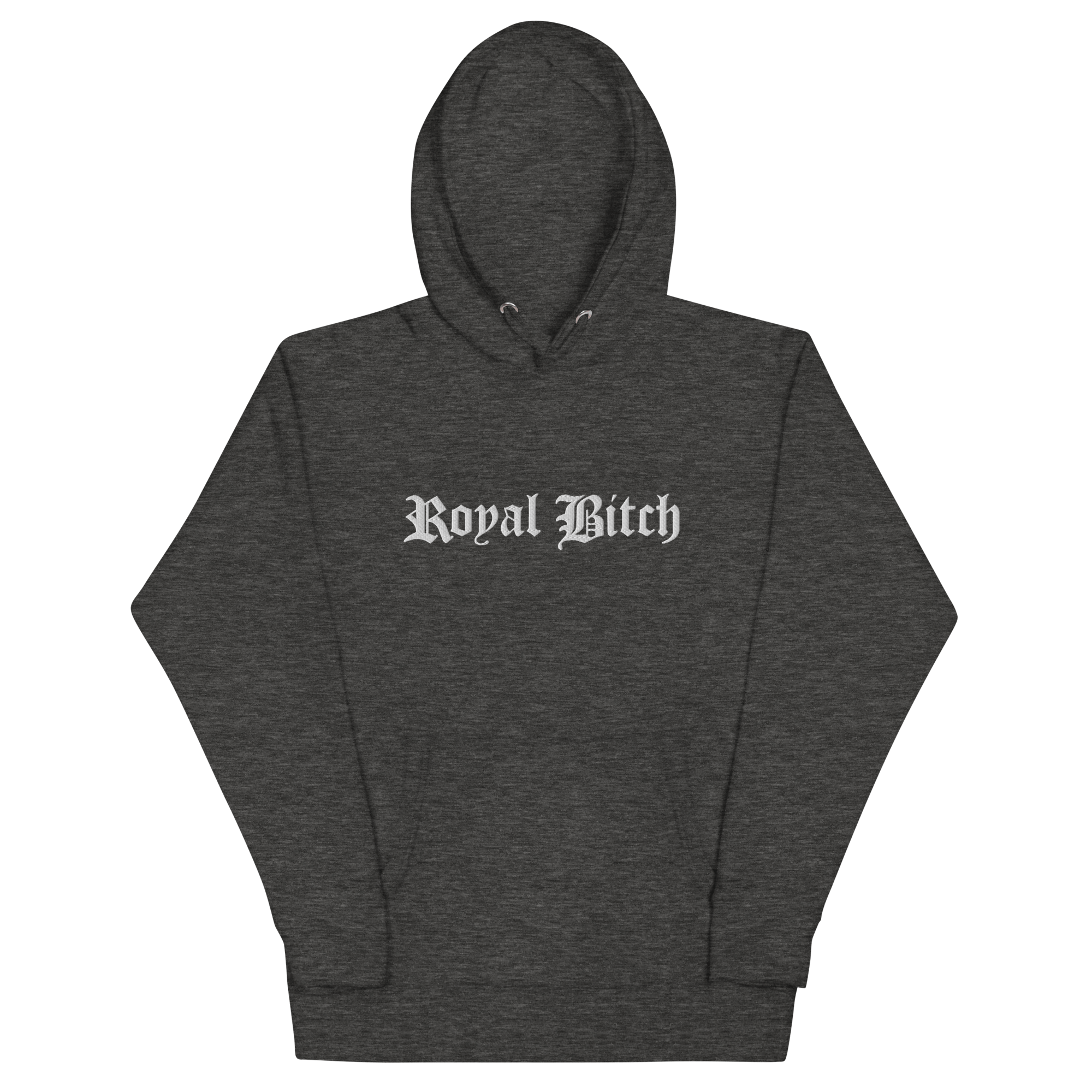 Royal Bitch Unisex Hoodie